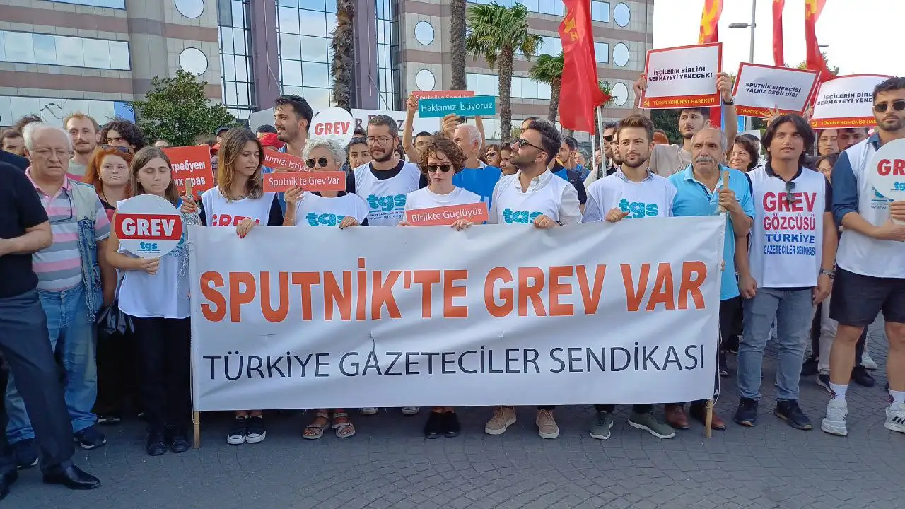 Sputnik grevi 1 yaşında: Bu grev, demokrasi ve basın özgürlüğünün önemini ortaya koydu