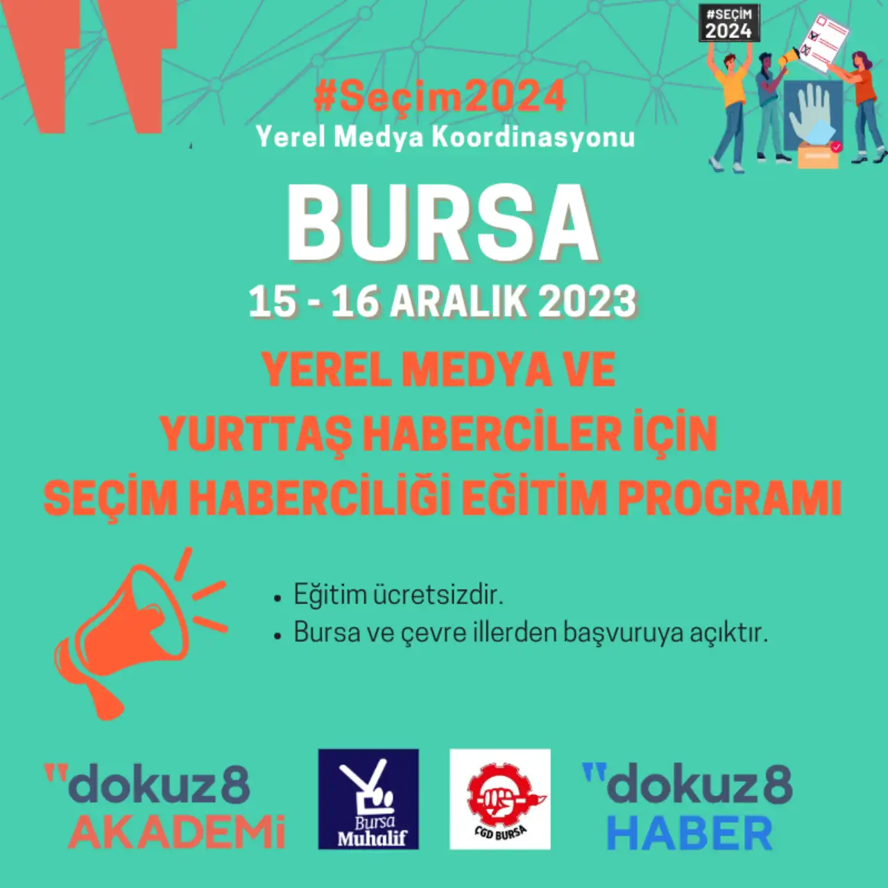 dokuz8AKADEMİ Seçim 2024 Yerel Medya Koordinasyonu eğitim programı Bursa'ya geliyor