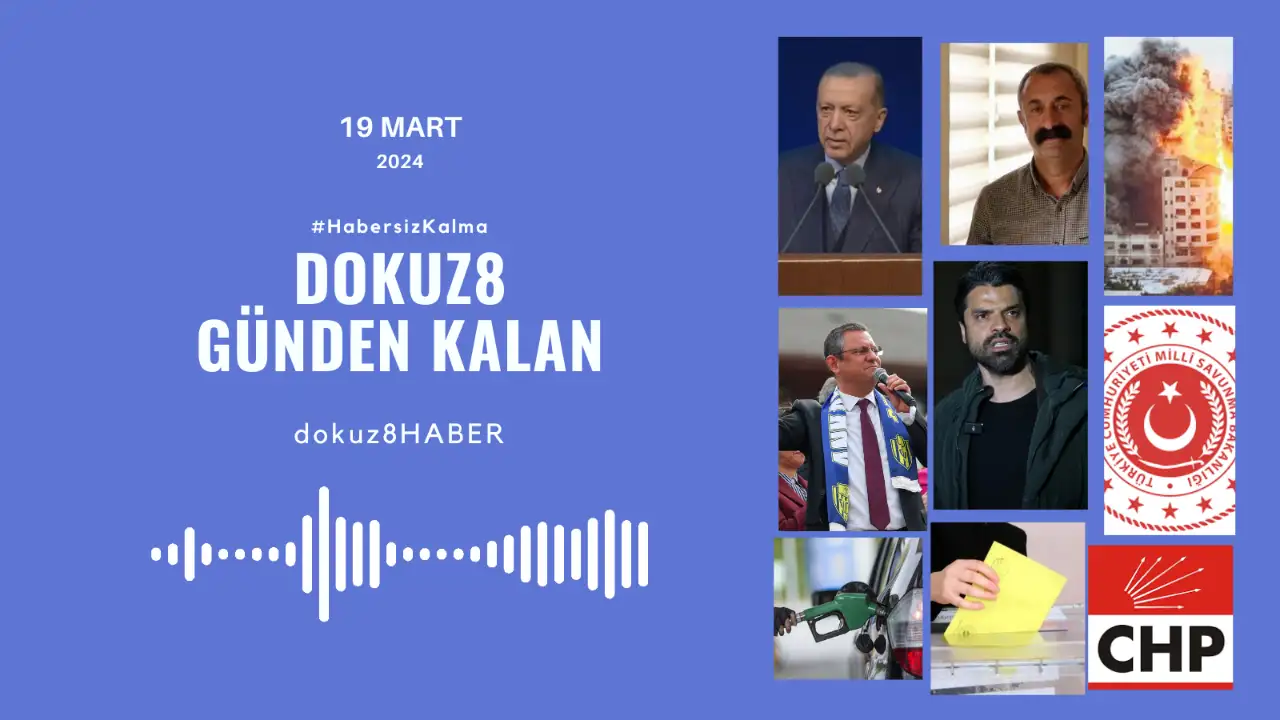Günden Kalan | Emekliler Erdoğan'a tepki gösterdi, İsrail Refah'a saldırı başlattı: 19 Mart'ta neler yaşandı?