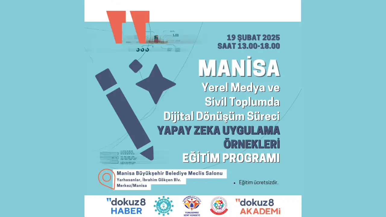 Manisa’da 'Yerel Medya ve Sivil Toplum İçin Yapay Zeka Eğitimi' düzenleniyor