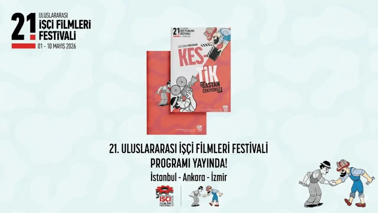 21. Uluslararası İşçi Filmleri Festivali 2 Mayıs’ta başlıyor