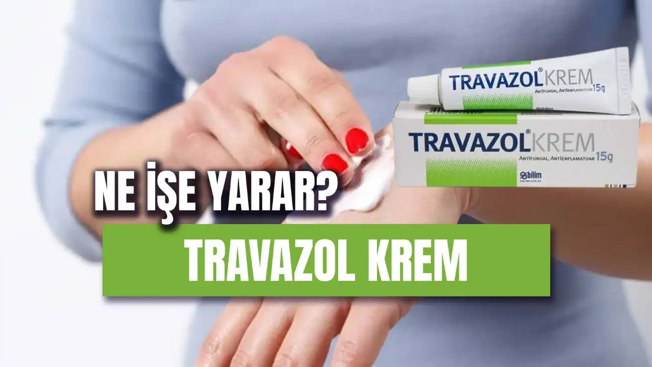 Travazol Krem Ne İşe Yarar? Mantara İyi Gelir Mi?
