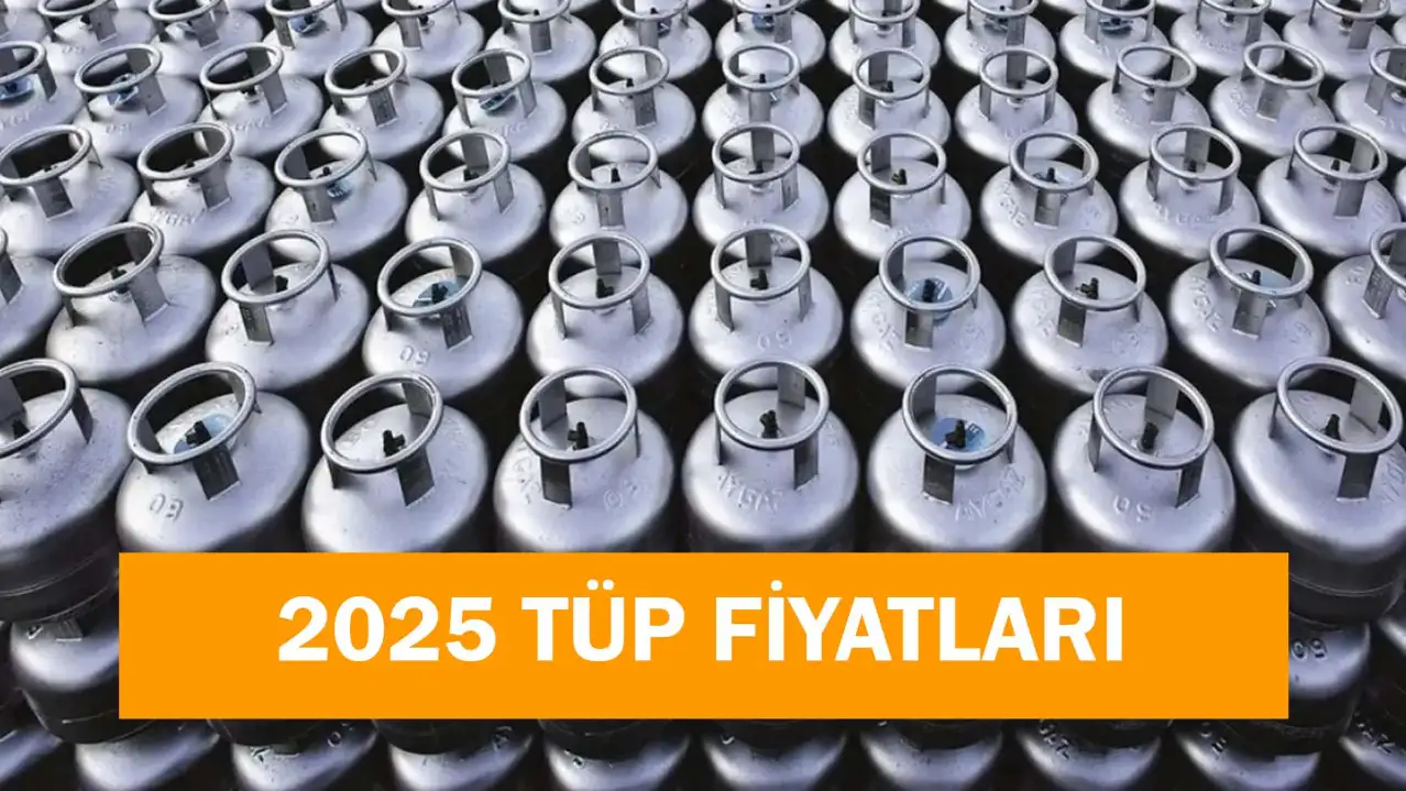 Tüp Fiyatları 2025: Aygaz, Milangaz, İpragaz Güncel Fiyatı