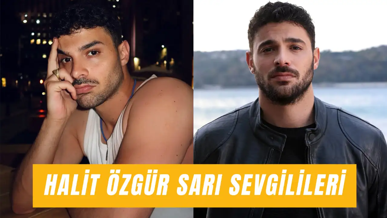 Halit Özgür Sarı Sevgilileri: Devrim Özkan'dan Sinem Ünsal'a Ünlü Oyuncunun Aşk Hayatı!
