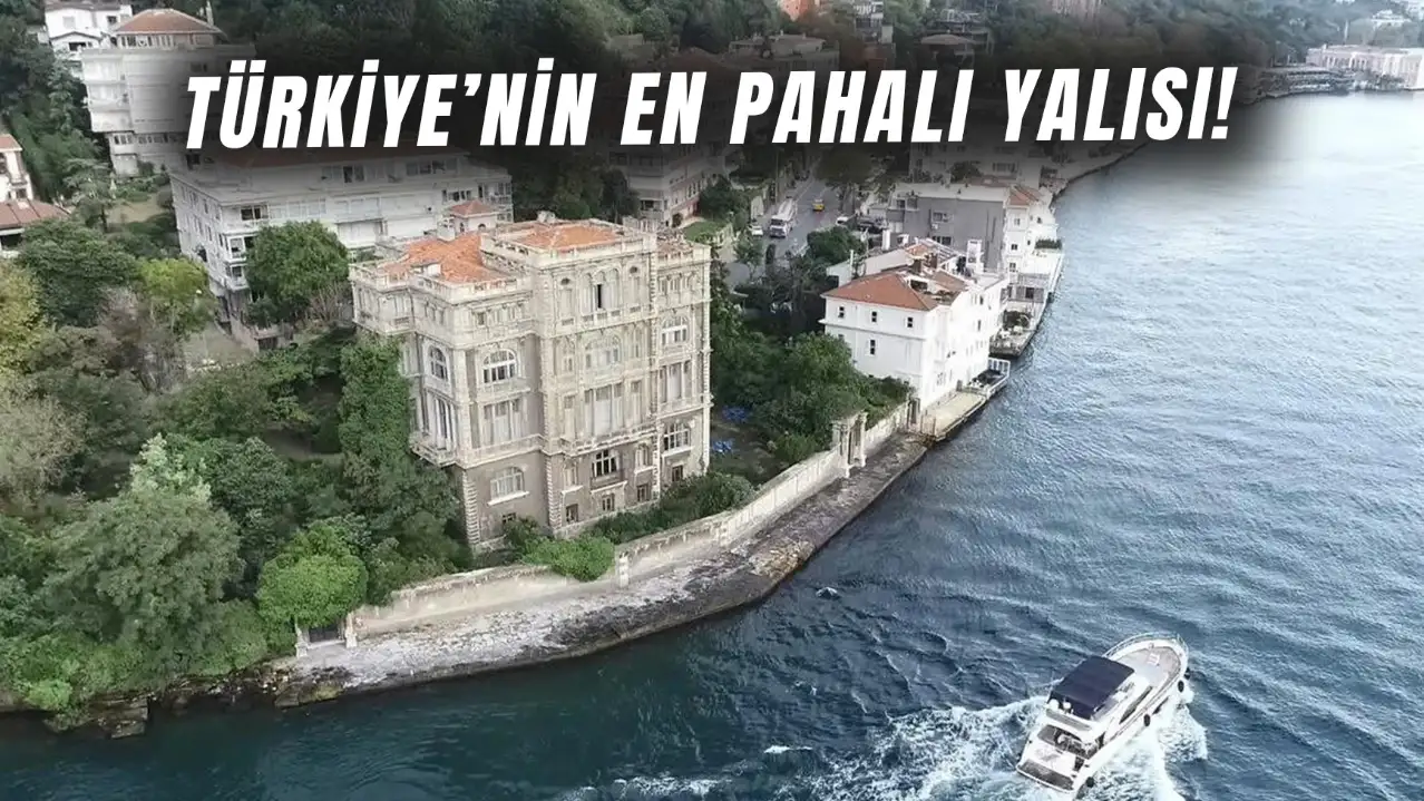 Burası Türkiye'nin En Pahalı Evi: Zeki Paşa Yalısı’nın Hikayesi…