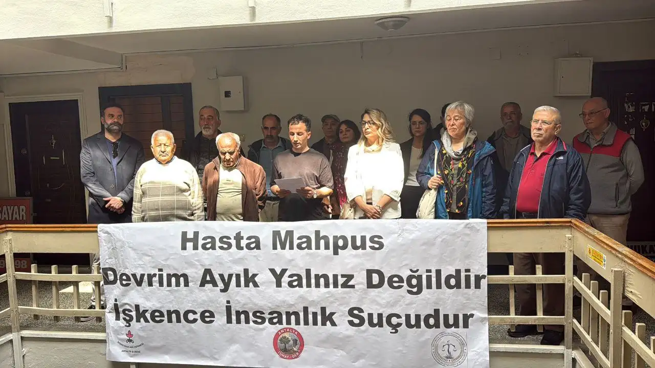 Antalya'da İHD ve ÖHD'den mahpus Devrim Ayık için hak ihlali raporu