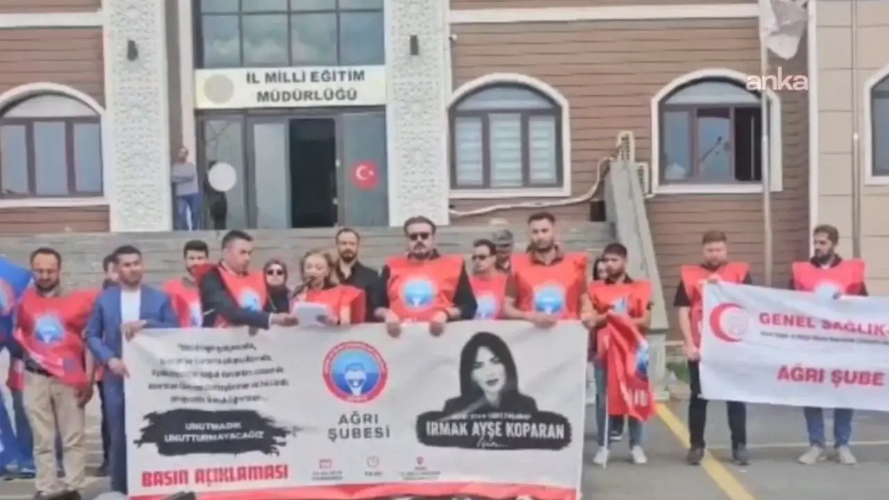 Eğitim İş Ağrı'dan Irmak Koparan için seslendi: İhmali olan herkes yargılanmalı
