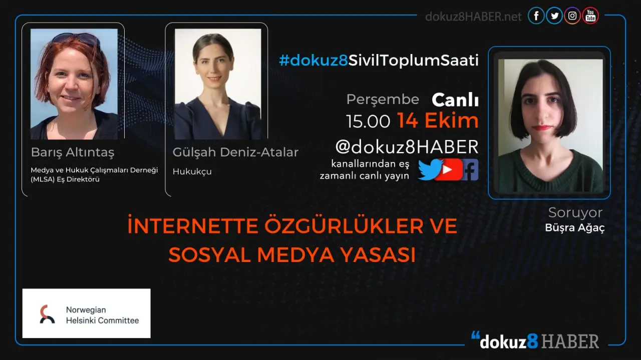 dokuz8SivilToplumSaati | İnternette Özgürlükler ve Sosyal Medya Yasası