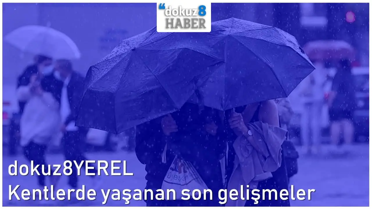 dokuz8YEREL | Kentlerde yaşanan son gelişmeler