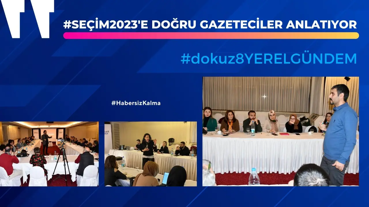 25 kentten gazeteciler #Seçim2023 için bir araya geldi: Doğru bilgi ve doğru sonuç!