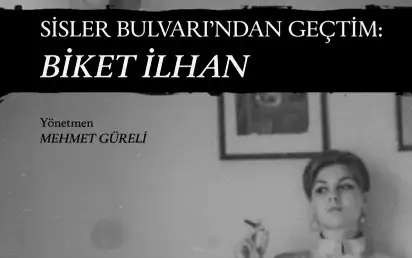 Biket İlhan: Sisler bulvarından geçtim