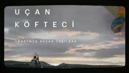 Amed Film Festivali’nde Uçan Köfteci: Köfteciler uçar mı?