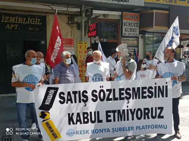 Konya KESK Şubeler Platformu: Satış sözleşmesini kabul etmiyoruz