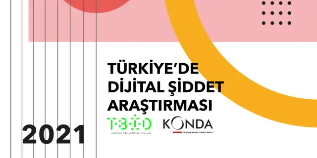 KONDA Türkiye’deki dijital şiddeti araştırdı