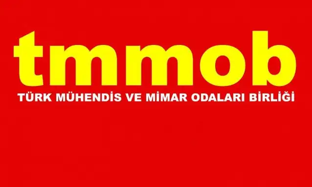 TMMOB: Siyasi olduğunu bildiğimiz bu karar bir an evvel iptal edilmelidir
