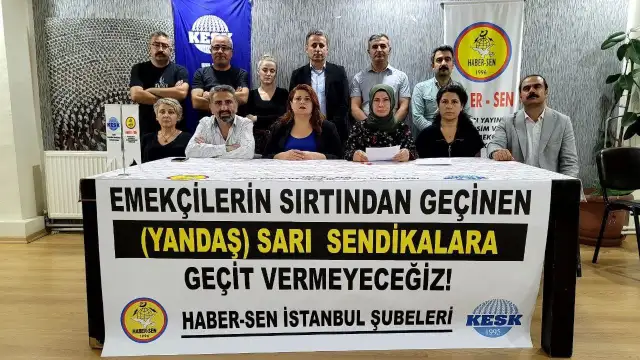 Haber-Sen: Emekçilerin sırtından geçinen sarı sendikalara geçit vermeyeceğiz