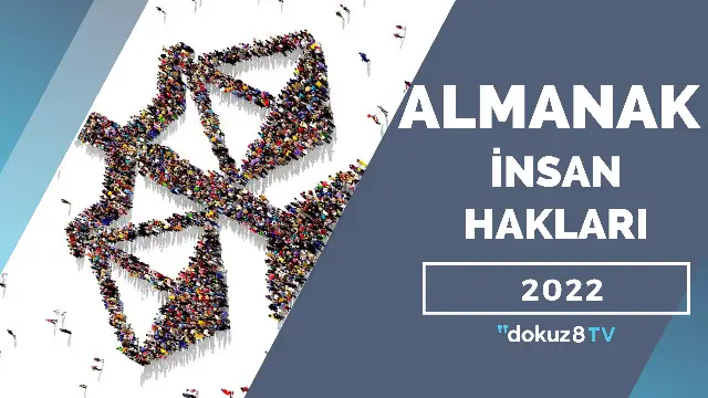 2022 hak ihlalleriyle dolu bir yıl oldu