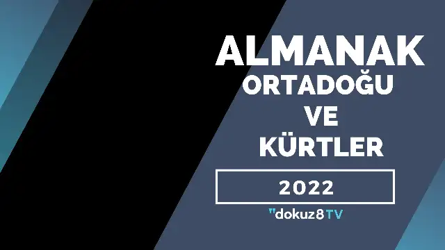 2022'de Ortadoğu’da Kürtler eksenindeki gelişmeler… Hava harekatları, suikastler, baskınlar…