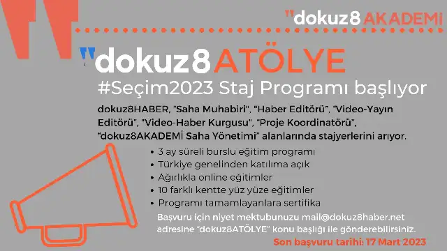 DUYURU | dokuz8ATÖLYE #Seçim2023 Staj Programı başlıyor 