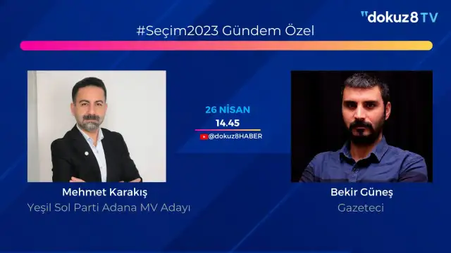 HDPli Mehmet Karakış: Yeşil Sol olarak hedefimiz Adana'da 4 vekil