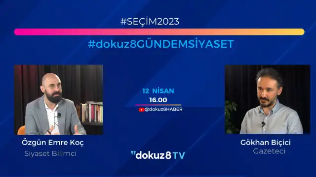 Siyaset Bilimci Özgün Emre Koç: Kılıçdaroğlu güçlü liderlik yaptı