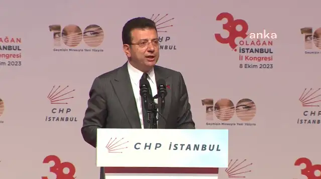 İmamoğlu: "Partimizi yenilerken birilerini dışlayan anlayış bizim anlayışımız olmaz"