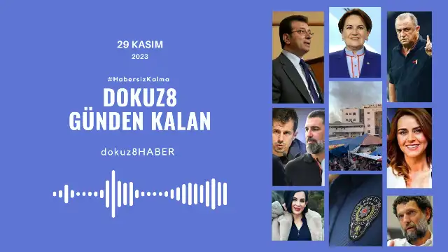 Günden Kalan | Günün Öne Çıkan Gelişmeleri
