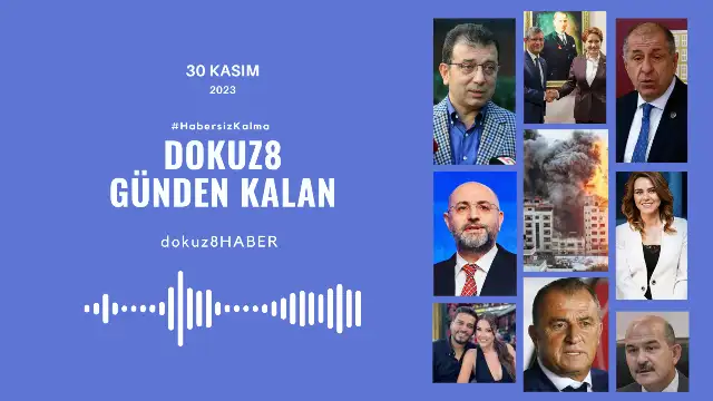 Günden Kalan | Günün Öne Çıkan Gelişmeleri