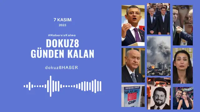 Günden Kalan | Günün Öne Çıkan Gelişmeleri