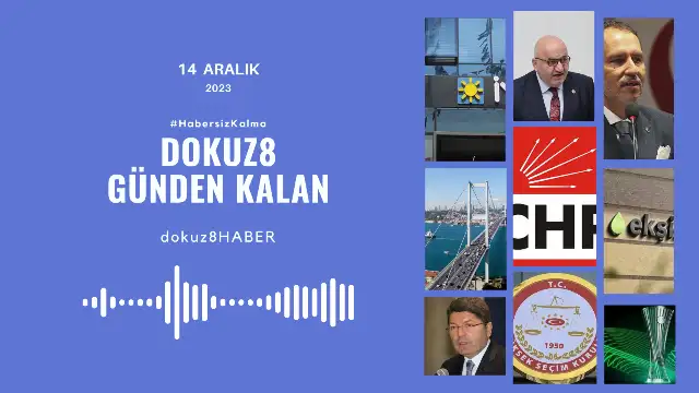 Günden Kalan | Günün Öne Çıkan Gelişmeleri
