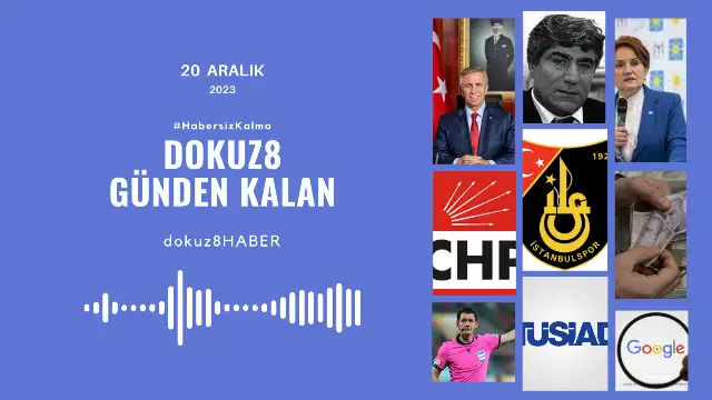 Günden Kalan | Günün Öne Çıkan Gelişmeleri