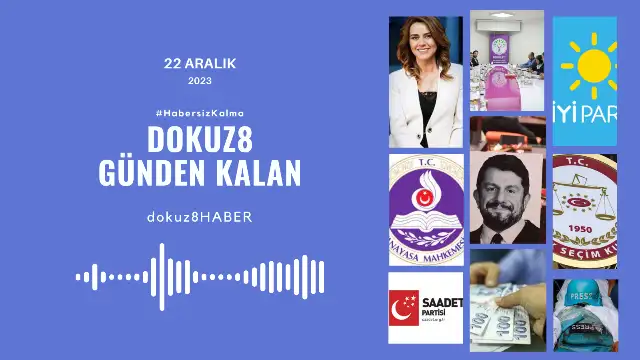 Günden Kalan: "AYM'nin Atalay kararından AKP'nin İstanbul adayı tartışmasına... 22 Aralık'ta neler yaşandı?"