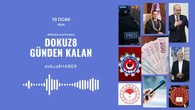 Günden Kalan | TBMM'de Can Atalay krizi, AYM'den sansüre engel, asgari ücret cebe girmeden eridi | 10 Ocak'ta neler oldu