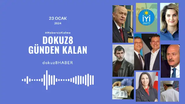 Günden Kalan | "CHP lideri Özel, sandığı işaret etti, Bahçeli ise yine muhalefeti hedef aldı": 23 Ocak'ta neler yaşandı?