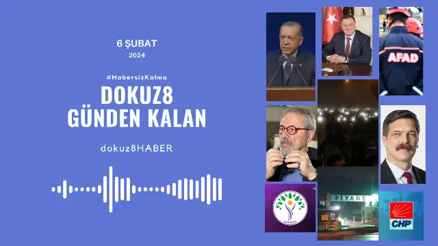 Günden Kalan | 6 Şubat deprem felaketinde ölenler anıldı, Çağlayan'da çatışma sesleri yükseldi: Bugün neler yaşandı?
