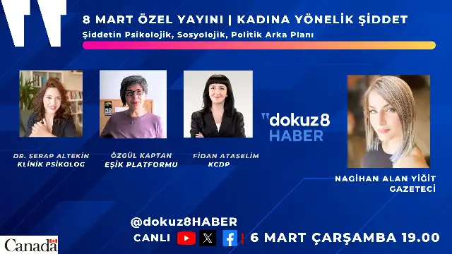 dokuz8HABER’den 8 Mart Özel Yayını