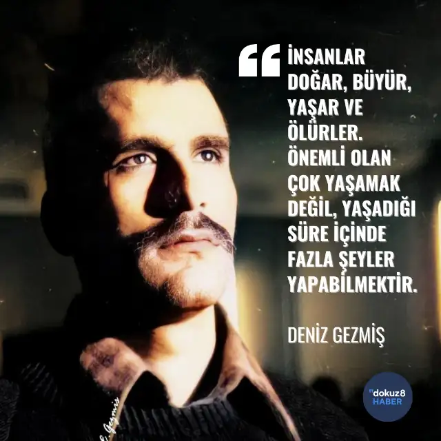 Denizler idamlarının 52'inci yılında anılıyor: Önemli olan çok yaşamak değil...