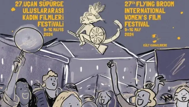 27'nci Uçan Süpürge Kadın Filmleri Festivali başladı