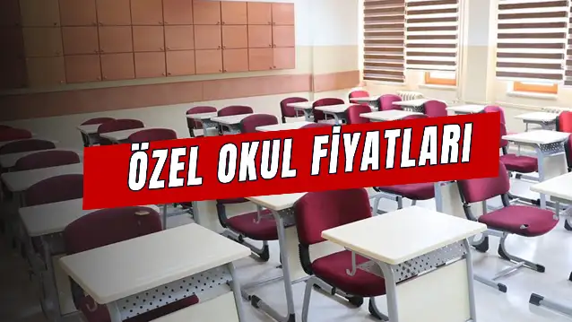 Özel Okul Fiyatları 2024: Ne Kadar Oldu? Bilfen, Uğur Okulları, Doğa Koleji Özel Lise Ücreti…
