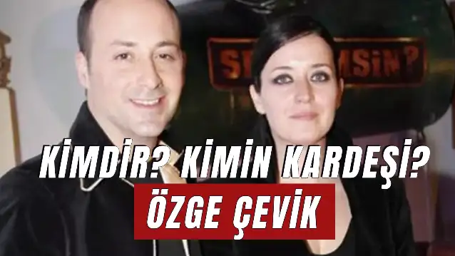 Tolga Çevik'in Eşi Özge Çevik Kimdir? Kimin Kardeşi? Kaç Yaşında?