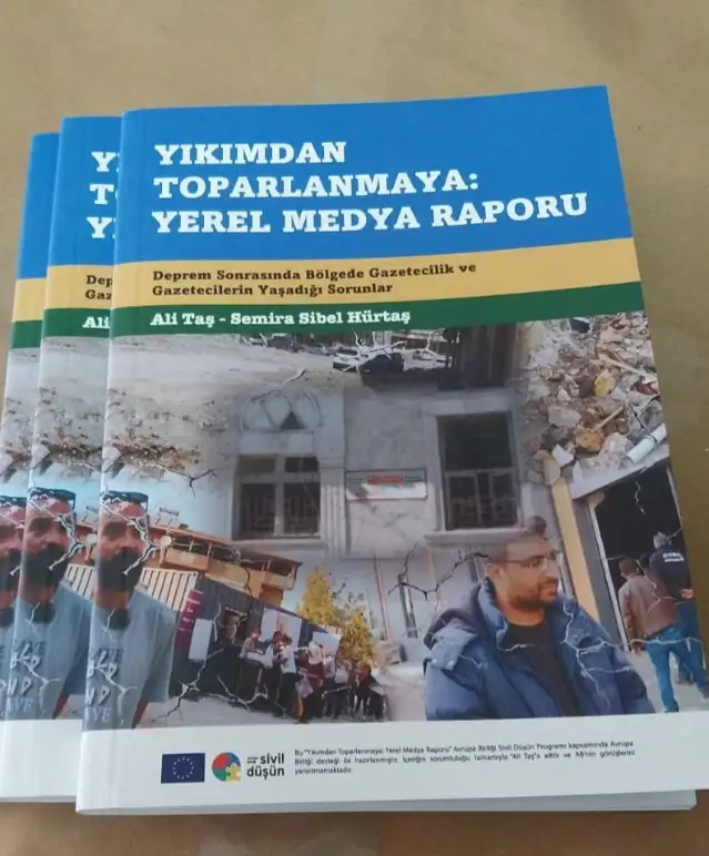 Gazetecilerden "Deprem ve Yerel Medya" çalışması: 'Yıkımdan Toparlanmaya Yerel Medya Raporu'