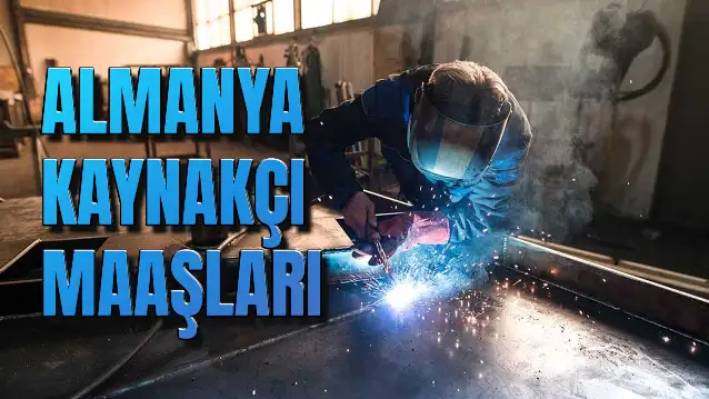Almanya Kaynakçı Maaşları 2025: Saatlik Ücret Ne Kadar?