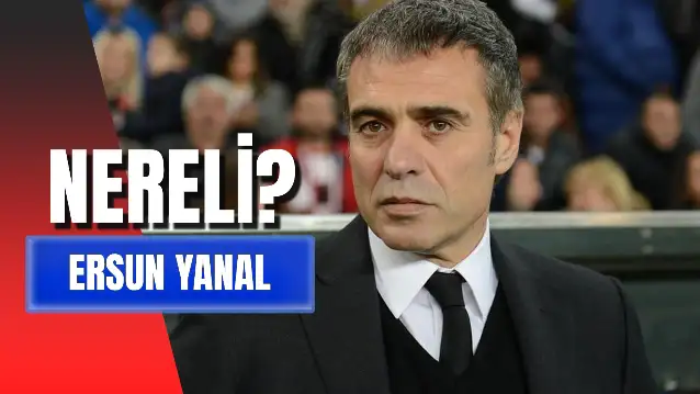 Ersun Yanal Nereli? Kaç Yaşında? Eşi Kim?