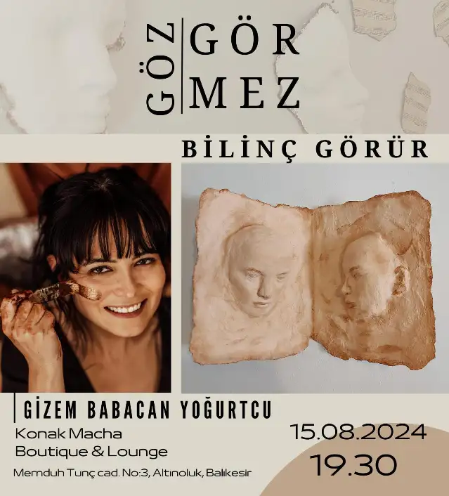Gizem Babacan Yoğurtcu’nun ‘Göz Görmez Bilinç Görür’ sergisi Konak Macha Boutique & Lounge’da açılıyor