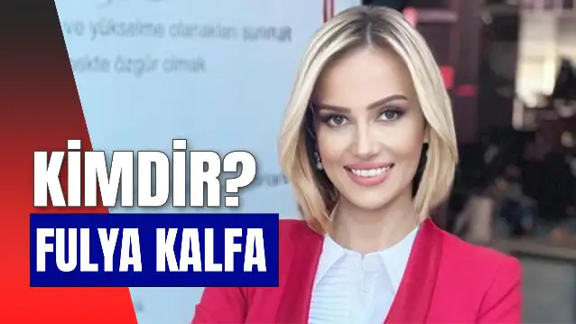 Fulya Kalfa Kimdir? Boşandı Mı? Fulya Kalfa Kimin Kızı?