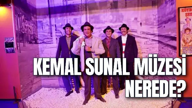 Kemal Sunal Müzesi Nerede? Giriş Ücreti Ne Kadar? Nasıl Gidilir?