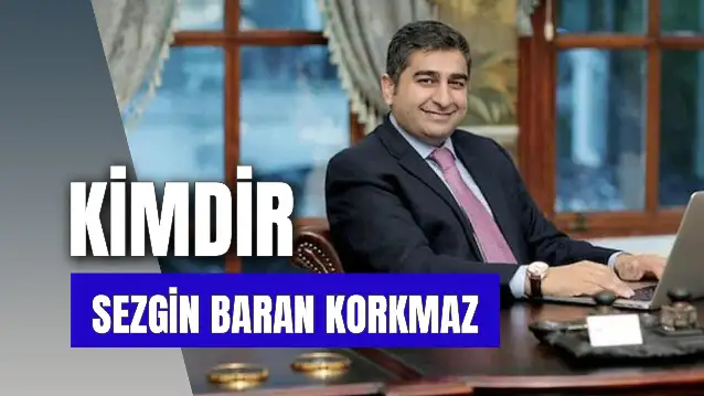 Sezgin Baran Korkmaz Kimdir? Olayı Nedir? Serveti Ne Kadar?