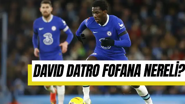 David Datro Fofana Nereli? Kimdir? Kaç Yaşında?