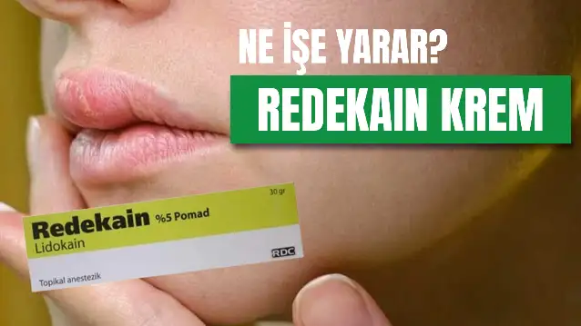 Redekain Krem Ne İçin Kullanılır? İçeriği, Yan Etkileri...