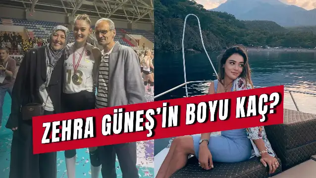 Zehra Güneş Boyu Kilosu! Ünlü Voleybolcu Kaç Yaşında?